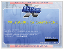 NSA XKEYSCORE slides - XKS for Counter CNE