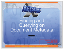 NSA XKEYSCORE slides - Finding and Querying Document Metadata
