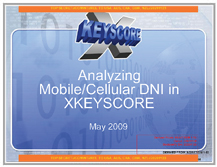 NSA XKEYSCORE slides - Analyzing Mobile Cellular DNI
